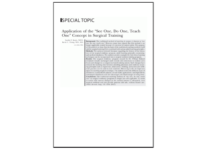 Application of the “See One, Do One, Teach One” Concept in Surgical Training