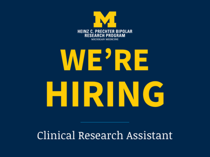 University of Michigan Heinz C. Prechter Bipolar Research Program graphic on a navy background with a maize “M” and large text reading “WE’RE HIRING,” plus “Clinical Research Assistant” at the bottom.