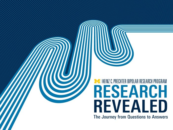 Promotional graphic for the Heinz C. Prechter Bipolar Research Program event "Research Revealed: The Journey from Question to Answers," scheduled for March 24 from 6 to 7:30 PM ET. The background features abstract, curving blue and white stripes on a dark blue field, with the University of Michigan “M” logo