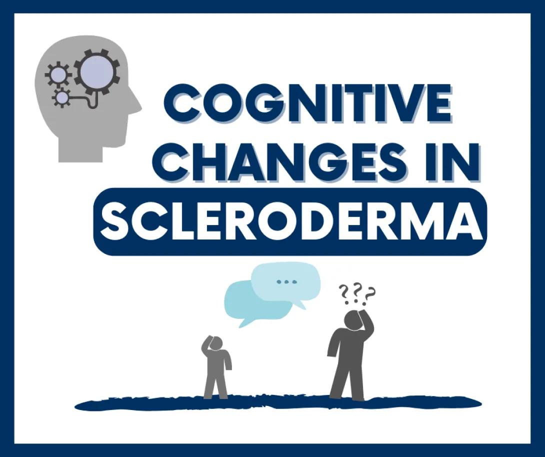 Cognitive changes in scleroderma callout