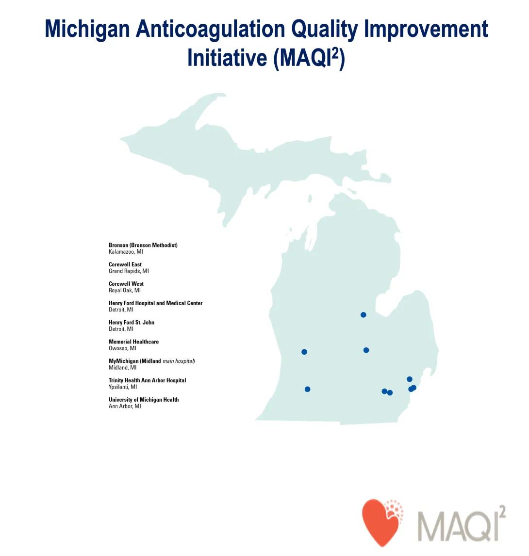 Michigan Anticoagulation Quality Improvement Initiative (MAQI2) map